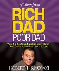 Rich Dad Poor Dad is a book written by Robert Kiyosaki and Sharon Lechter.